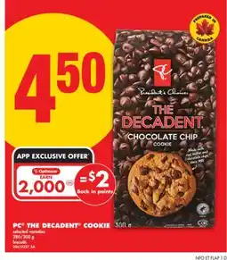 No Frills PC THE DECADENT COOKIE, 280/300 g offer