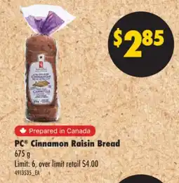 No Frills PC CINNAMON RAISIN BREAD, 675 g offer