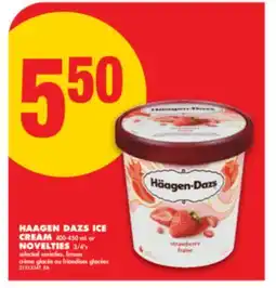 No Frills HAAGEN DAZS ICE CREAM 400-450 mL OR NOVELTIES 3/4's offer