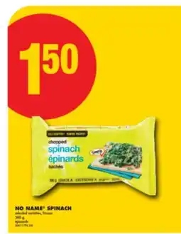 No Frills NO NAME SPINACH, 300 g offer
