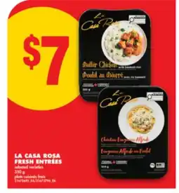 No Frills LA CASA ROSA FRESH ENTRÉES, 350 g offer