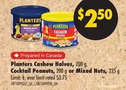 No Frills PLANTERS CASHEW HALVES, 200 G, COCKTAIL PEANUTS, 200 G OR MIXED NUTS, 225 G offer