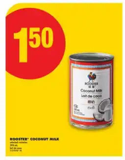 No Frills ROOSTER COCONUT MILK, 398 mL offer