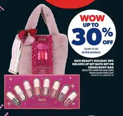 Real Canadian Superstore QUO BEAUTY HOLIDAY 8PC DELUXE LIP SET BATH SET OR CROSS BODY BAG offer