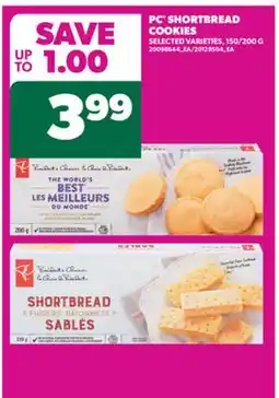 Real Canadian Superstore PC SHORTBREAD COOKIES, 150/200 G offer
