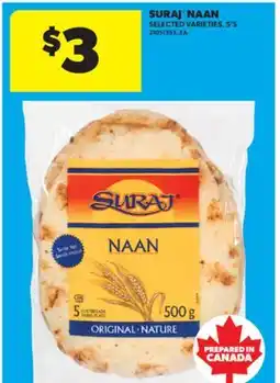Real Canadian Superstore SURAJ NAAN, 5' S offer