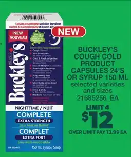 Real Canadian Superstore BUCKLEY'S COUGH COLD PRODUCT CAPSULES 24'S OR SYRUP 150 ML offer