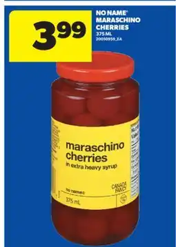 Real Canadian Superstore NO NAME MARASCHINO CHERRIES, 375 ML offer