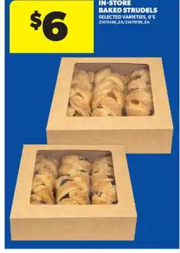 Real Canadian Superstore IN-STORE BAKED STRUDELS, 6' S offer