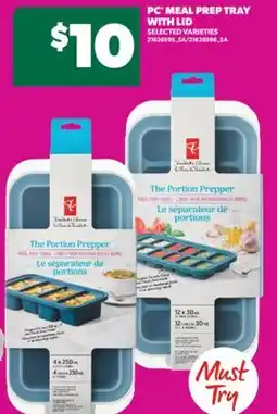 Real Canadian Superstore PC MEAL PREP TRAY WITH LID offer