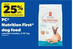 Real Canadian Superstore PC NUTRITION FIRST DOG FOOD, 2-18.1 KG offer