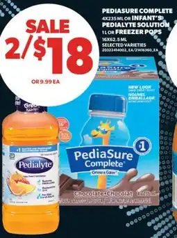 Real Canadian Superstore PEDIASURE COMPLETE 4X235 ML OR INFANT'S PEDIALYTE SOLUTION 1 L OR FREEZER POPS 16X62.5 ML offer
