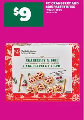 Real Canadian Superstore PC CRANBERRY AND BRIE PASTRY BITES, 288 G offer