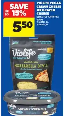 Real Canadian Superstore VIOLIFE VEGAN CREAM CHEESE OR GRATED CHEESE, 200 G offer