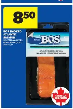 Real Canadian Superstore BOS SMOKED ATLANTIC SALMON, 125 G offer