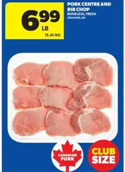Real Canadian Superstore PORK CENTRE AND RIB CHOP offer