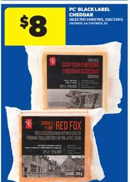 Real Canadian Superstore PC BLACK LABEL CHEDDAR, 200/250 G offer