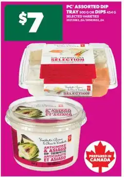 Real Canadian Superstore PC ASSORTED DIP TRAY 500 G OR DIPS 454 G offer