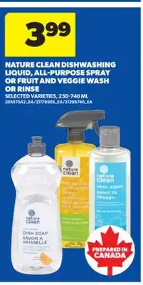 Real Canadian Superstore NATURE CLEAN DISHWASHING LIQUID, ALL-PURPOSE SPRAY OR FRUIT AND VEGGIE WASH OR RINSE, 250-740 ML offer