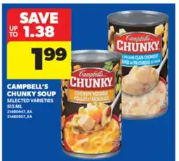 Real Canadian Superstore CAMPBELL'S CHUNKY SOUP, 515 ML offer