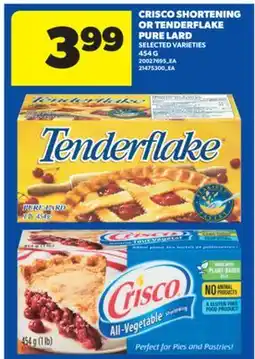 Real Canadian Superstore CRISCO SHORTENING OR TENDERFLAKE PURE LARD, 454 G offer