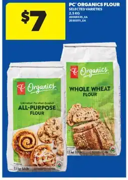Real Canadian Superstore PC ORGANICS FLOUR, 2.5 KG offer