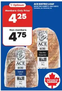 Real Canadian Superstore ACE BISTRO LOAF, 545-640 G offer