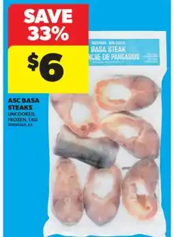Real Canadian Superstore ASC BASA STEAKS, 1 KG offer