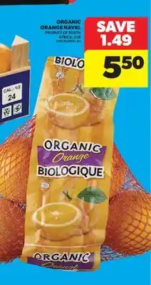 Real Canadian Superstore ORGANIC ORANGE NAVEL, 2 LB offer