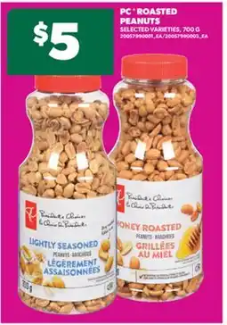 Real Canadian Superstore PC ROASTED PEANUTS, 700 G offer