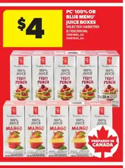 Real Canadian Superstore PC 100% OR BLUE MENU JUICE BOXES, 8/10X200 ML offer