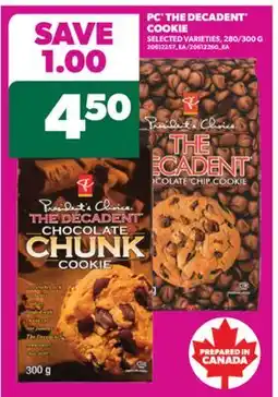 Real Canadian Superstore PC THE DECADENT COOKIE, 280/300 G offer