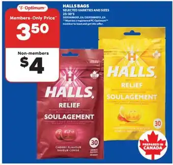 Real Canadian Superstore HALLS BAGS, 25-30'S offer