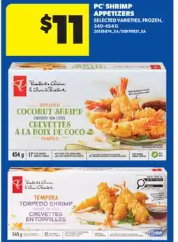 Real Canadian Superstore PC SHRIMP APPETIZERS, 340-454 G offer