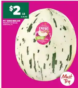 Real Canadian Superstore PC DINO MELON offer