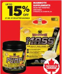 Real Canadian Superstore MAMMOTH SUPPLEMENTS offer