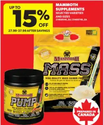 Real Canadian Superstore MAMMOTH SUPPLEMENTS offer