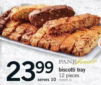 Fortinos BISCOTTI TRAY, 12 PIECES offer
