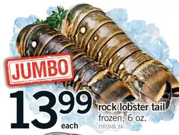 Fortinos ROCK LOBSTER TAIL, 6 oz offer
