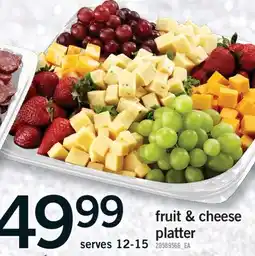 Fortinos FRUIT & CHEESE PLATTER, serves 12-15 offer
