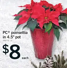 Fortinos PC POINSETTIA IN 4.5 POT offer