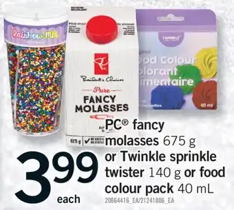 Fortinos PC FANCY MOLASSES 675 G OR TWINKLE SPRINKLE TWISTER 140 G OR FOOD COLOUR PACK 40 ML offer
