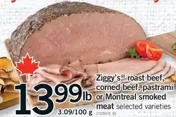 Fortinos ZIGGY'S ROAST BEEF, CORNED BEEF, PASTRAMI OR MONTREAL SMOKED MEAT, 3.09/100 G offer