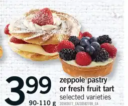 Fortinos ZEPPOLE PASTRY OR FRESH FRUIT TART, 90-110 g offer