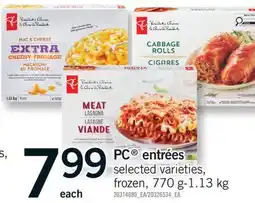 Fortinos PC ENTRÉES, 770 G-1.13 KG offer