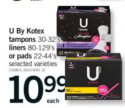 Fortinos U BY KOTEX TAMPONS 30-32'S, LINERS 80-129'S OR PADS 22-44'S offer