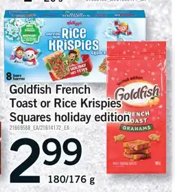 Fortinos GOLDFISH FRENCH TOAST OR RICE KRISPIES SQUARES HOLIDAY EDITION, 180/176 G offer