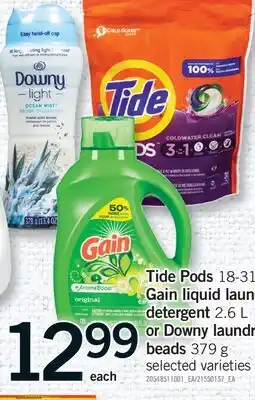 Fortinos TIDE PODS, 18-31'S, GAIN LIQUID LAUNDRY DETERGENT, 2.6 L OR DOWNY LAUNDRY BEADS, 379 G offer