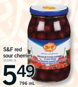 Fortinos S&F RED SOUR CHERRIES, 796 mL offer