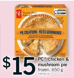Fortinos PC CHICKEN & MUSHROOM PIE, 650 G offer